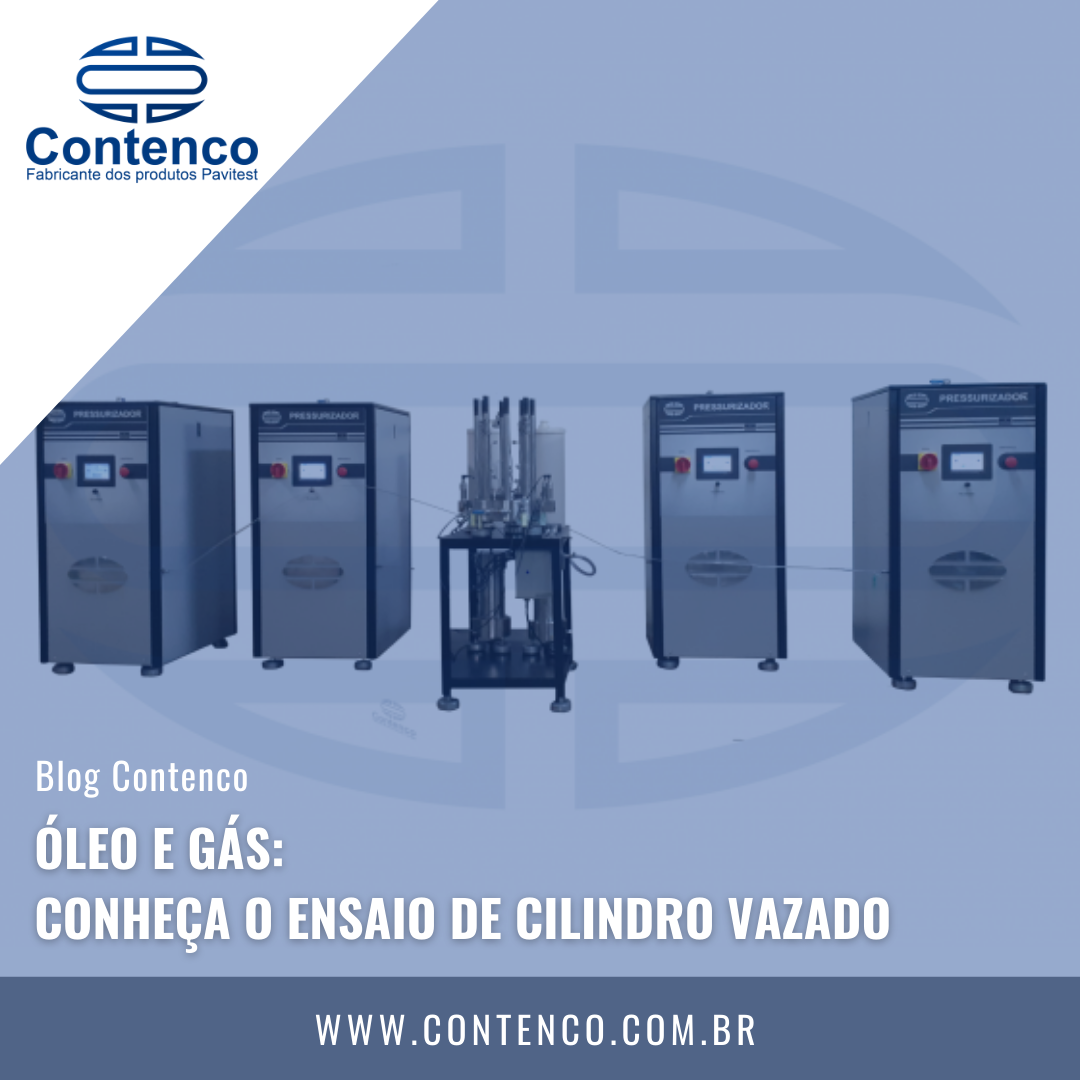 Óleo e Gás: conheça o ensaio de cilindro vazado