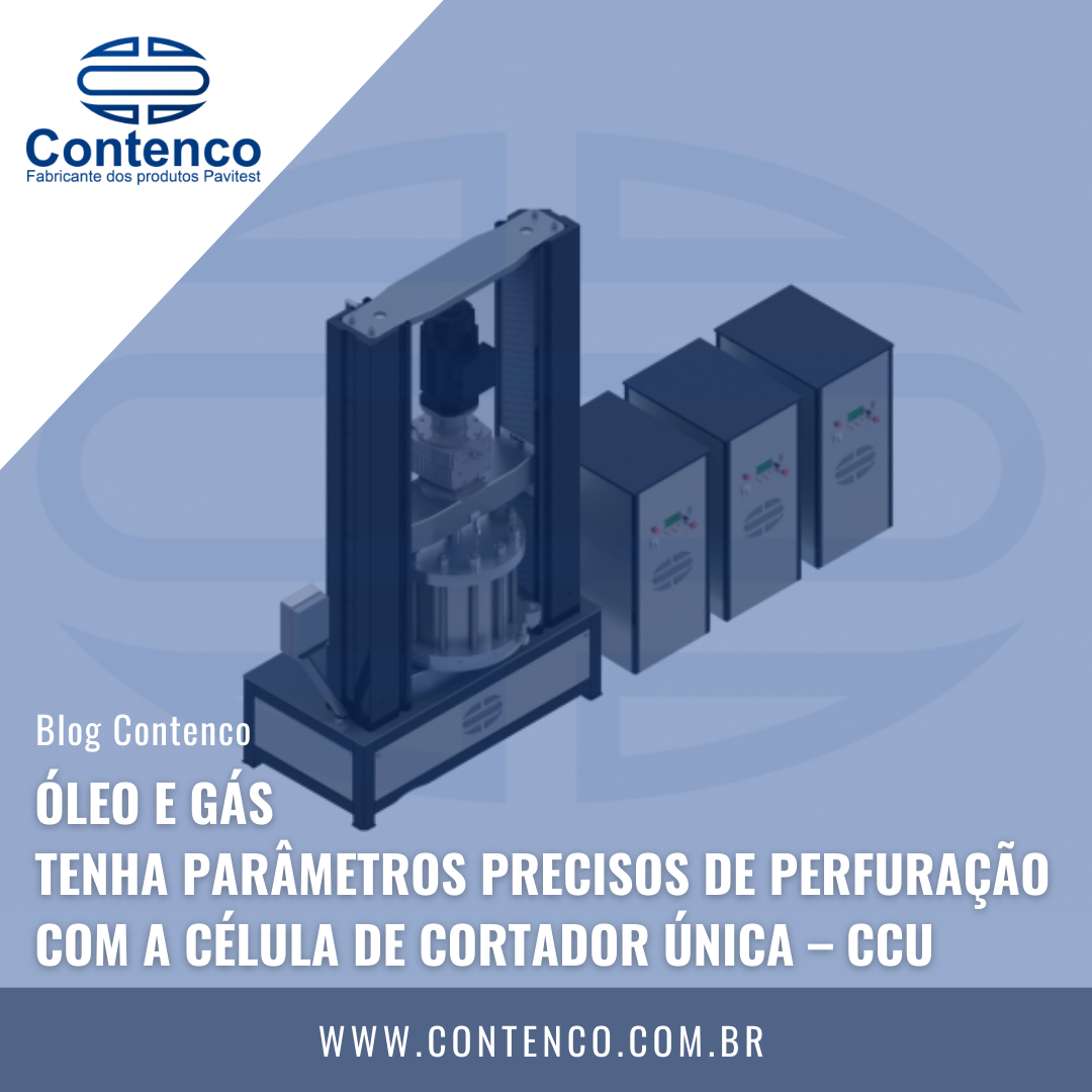 Óleo e Gás – Tenha parâmetros precisos de perfuração com a Célula de Cortador Única – CCU