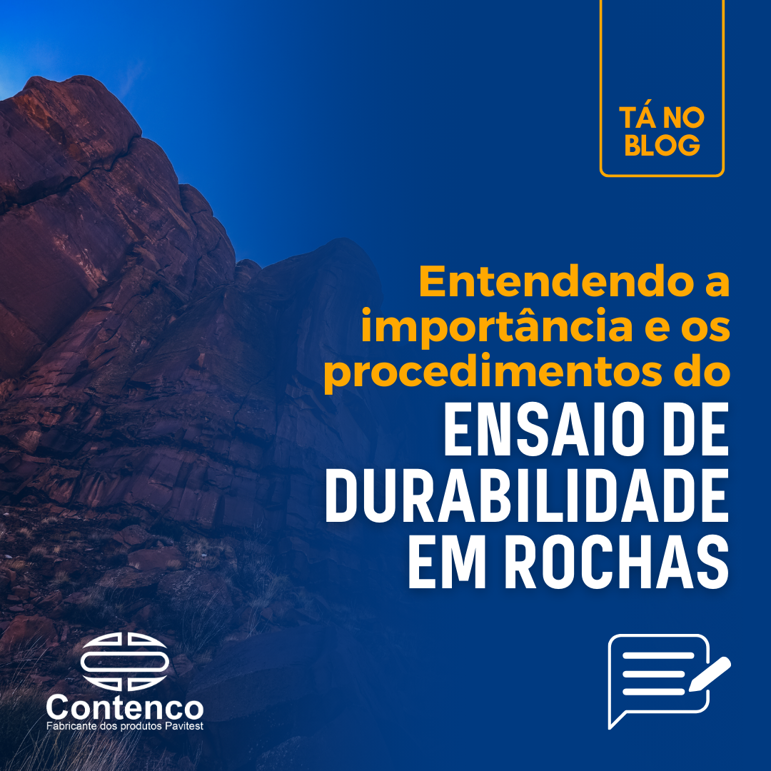 Ensaio de durabilidade em rochas