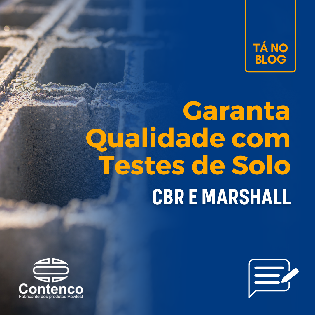 Garanta Qualidade com Testes de Solo CBR e Marshall