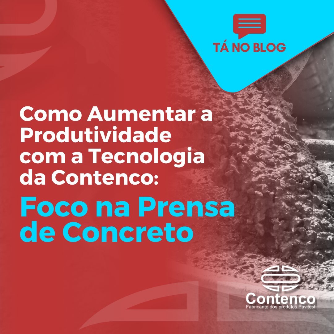 Aumente a Produtividade com a Tecnologia da Contenco
