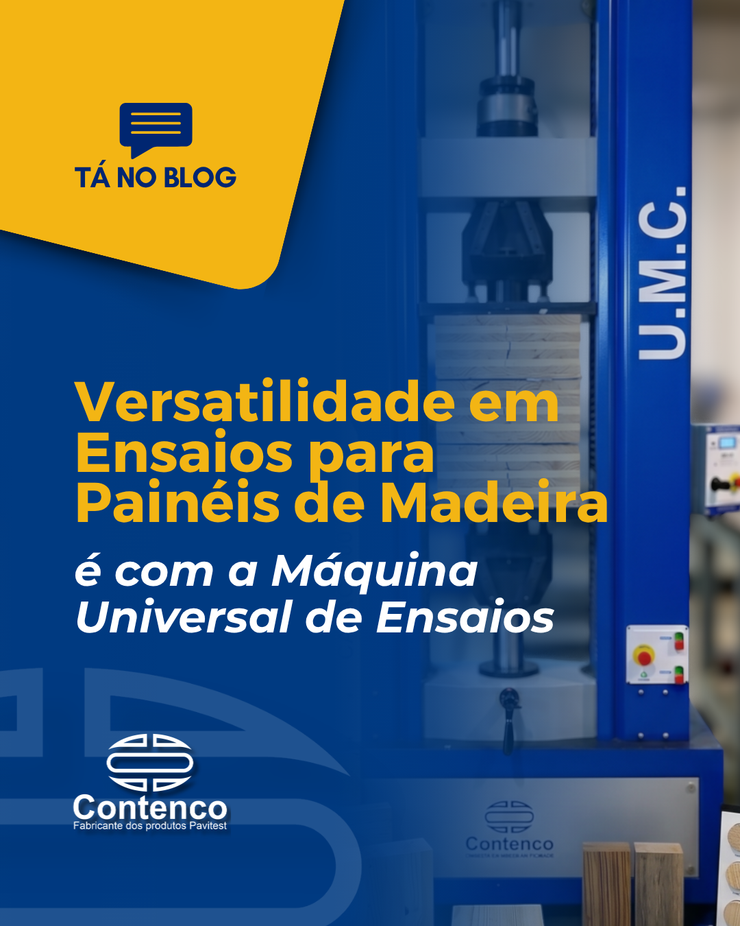 Versatilidade em Ensaios para Painéis de Madeira