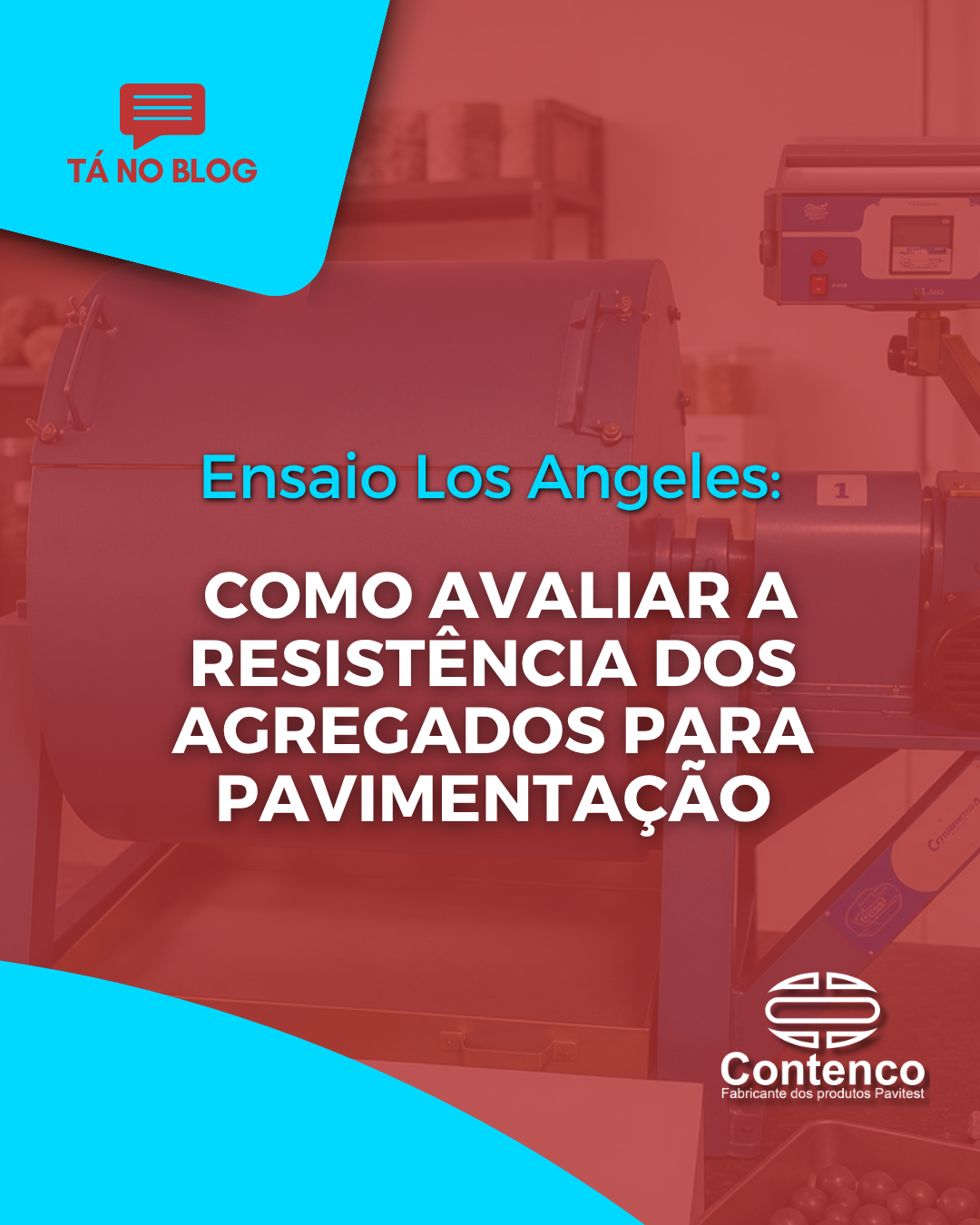 Ensaio Los Angeles: como avaliar a resistência dos agregados para pavimentação